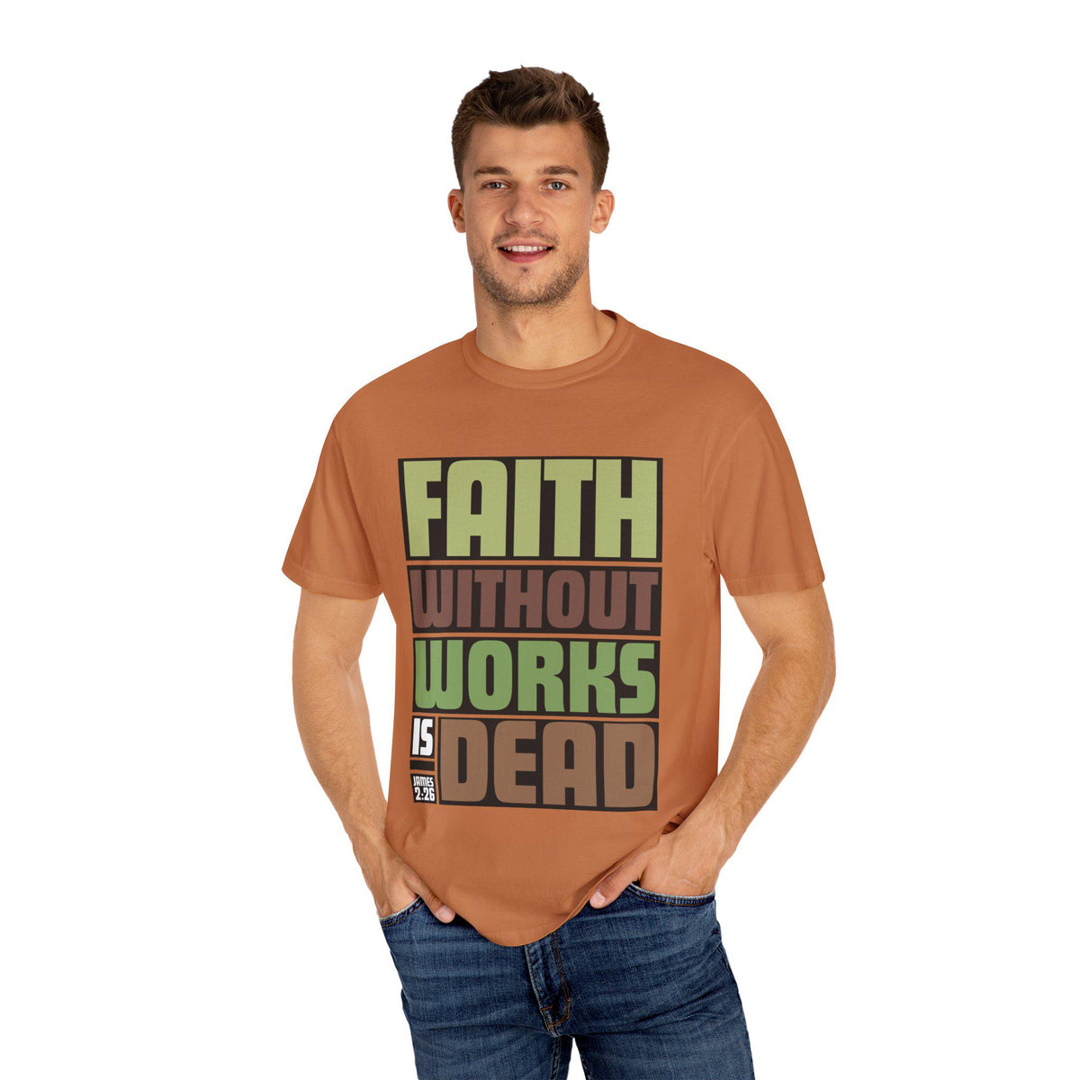 Faith Without Works T-Shirt: Inspirational Christian Apparel