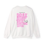 P.U.S.H. Christian Sweatshirt: Pray Until Something Happens Crewneck
