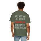1 John 2:6 - Unisex Garment-Dyed T-Shirt, Faith Apparel, Christian Gift, Religious Wear, Inspirational Tee, Casual Style